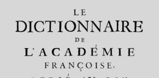 Pauvre langue française ! Le dictionnaire de l'académie françoise