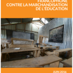 Appel contre la marchandisation de l’éducation Appel de la société civile francophone contre la marchandisation de l’éducation