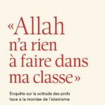 « Allah n’a rien à faire dans ma classe »: lecture critique d’un best-seller
